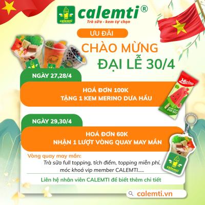 CALEMTI - ƯU ĐÃI MỪNG ĐẠI LỄ 30/4